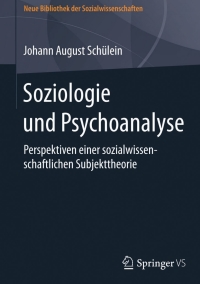 Omslagafbeelding: Soziologie und Psychoanalyse 9783658115562