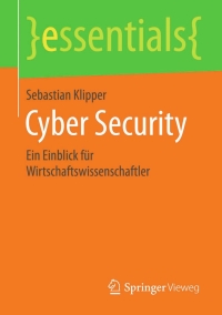 Cover image: Cyber Security 9783658115760