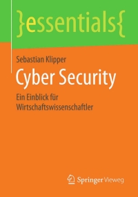 Imagen de portada: Cyber Security 9783658115760