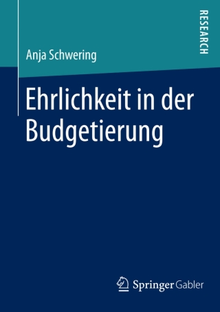 Imagen de portada: Ehrlichkeit in der Budgetierung 9783658115821