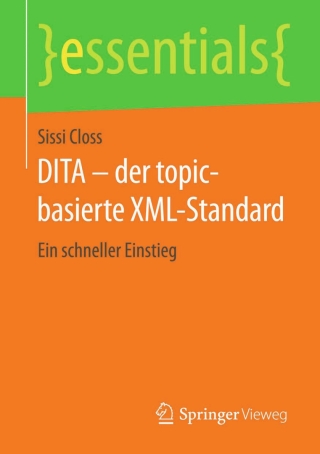 Cover image: DITA – der topic-basierte XML-Standard 9783658116149