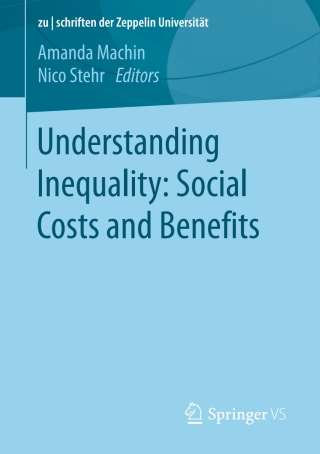 Immagine di copertina: Understanding Inequality: Social Costs and Benefits 9783658116620