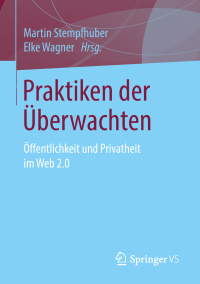 Imagen de portada: Praktiken der Überwachten 9783658117184