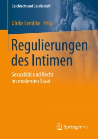 Cover image: Regulierungen des Intimen 9783658117481