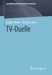 Imagen de portada: TV-Duelle 9783658117764