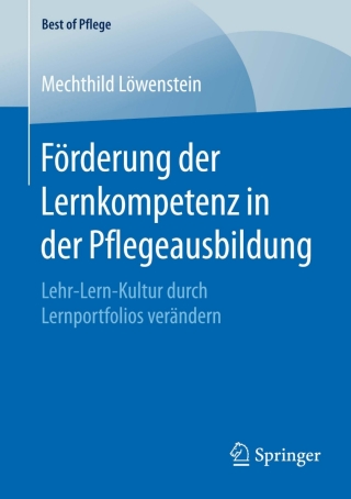 Cover image: Förderung der Lernkompetenz in der Pflegeausbildung 9783658117849