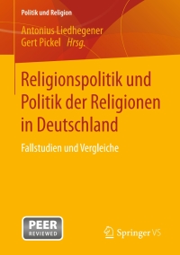 Titelbild: Religionspolitik und Politik der Religionen in Deutschland 9783658118204