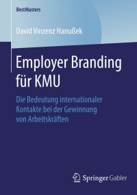 Cover image: Employer Branding für KMU 9783658118341