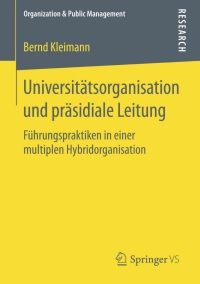 Imagen de portada: Universitätsorganisation und präsidiale Leitung 9783658118365