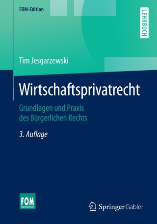 Cover image: Wirtschaftsprivatrecht 3rd edition 9783658118440