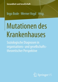 Cover image: Mutationen des Krankenhauses 9783658118525