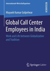 صورة الغلاف: Global Call Center Employees in India 9783658118662