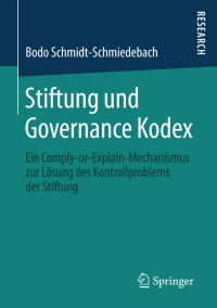 Imagen de portada: Stiftung und Governance Kodex 9783658118976