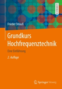 Cover image: Grundkurs Hochfrequenztechnik 2nd edition 9783658118990