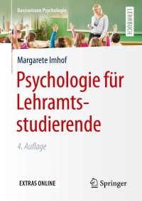 Cover image: Psychologie für Lehramtsstudierende 4th edition 9783658119539