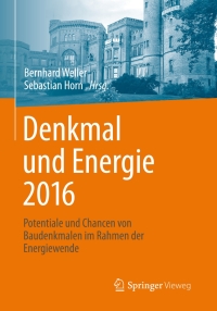 Imagen de portada: Denkmal und Energie 2016 9783658119829