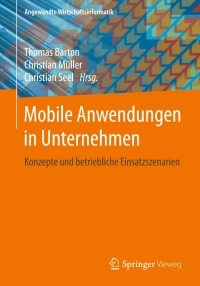 Imagen de portada: Mobile Anwendungen in Unternehmen 9783658120092