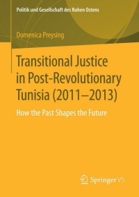 Cover image: Transitional Justice in Post-Revolutionary Tunisia (2011–2013) 9783658120115