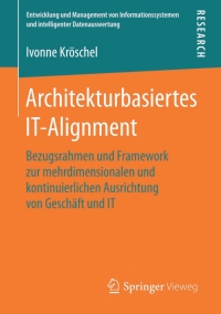 Cover image: Architekturbasiertes IT-Alignment 9783658120139