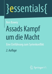 Cover image: Assads Kampf um die Macht 2nd edition 9783658120566