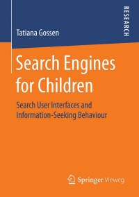 Imagen de portada: Search Engines for Children 9783658120689
