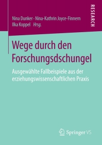 Imagen de portada: Wege durch den Forschungsdschungel 9783658120948