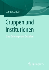صورة الغلاف: Gruppen und Institutionen 9783658121297