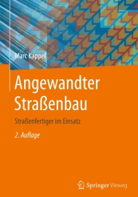 Cover image: Angewandter Straßenbau 2nd edition 9783658121501