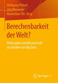 Cover image: Berechenbarkeit der Welt? 9783658121525