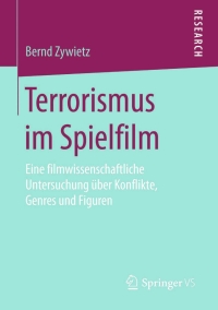 Imagen de portada: Terrorismus im Spielfilm 9783658121600