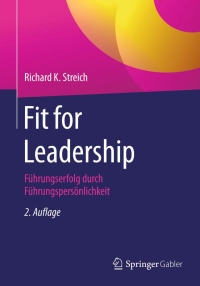 صورة الغلاف: Fit for Leadership 2nd edition 9783658121808