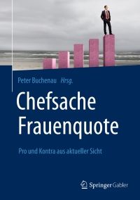 Cover image: Chefsache Frauenquote 9783658121822