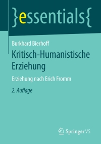 Cover image: Kritisch-Humanistische Erziehung 2nd edition 9783658121983