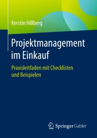صورة الغلاف: Projektmanagement im Einkauf 9783658122201