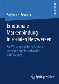 Cover image: Emotionale Markenbindung in sozialen Netzwerken 9783658122409