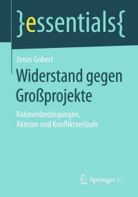 Cover image: Widerstand gegen Großprojekte 9783658123086