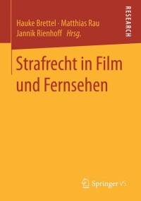 Cover image: Strafrecht in Film und Fernsehen 9783658124915