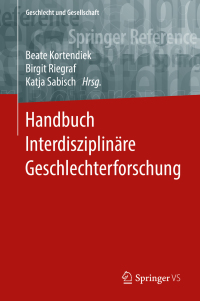 Cover image: Handbuch Interdisziplinäre Geschlechterforschung 9783658124953