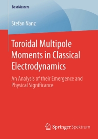 Imagen de portada: Toroidal Multipole Moments in Classical Electrodynamics 9783658125486
