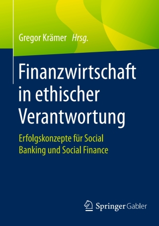 Cover image: Finanzwirtschaft in ethischer Verantwortung 9783658125837