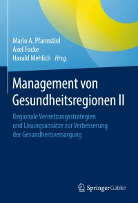 Cover image: Management von Gesundheitsregionen II 9783658125912