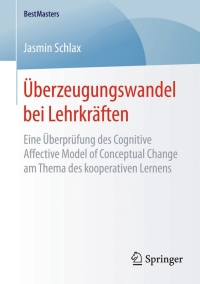 Cover image: Überzeugungswandel bei Lehrkräften 9783658125981