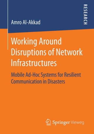Imagen de portada: Working Around Disruptions of Network Infrastructures 9783658126155