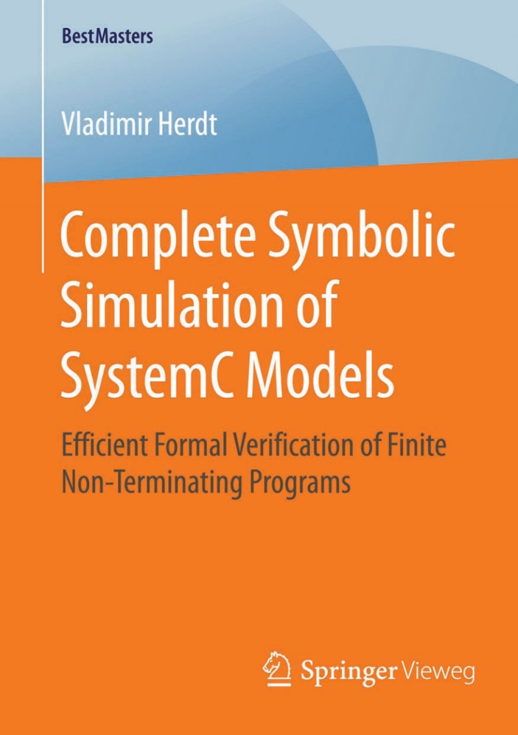 Complete Symbolic Simulation of SystemC Models eBook Rental