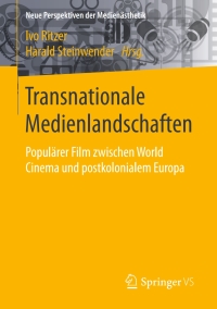 Cover image: Transnationale Medienlandschaften 9783658126841