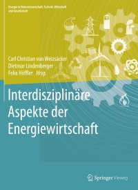 Cover image: Interdisziplinäre Aspekte der Energiewirtschaft 9783658127251