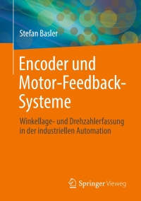 Cover image: Encoder und Motor-Feedback-Systeme 9783658128432