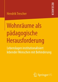 صورة الغلاف: Wohnräume als pädagogische Herausforderung 9783658128456