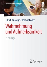 Cover image: Wahrnehmung und Aufmerksamkeit 2nd edition 9783658129118