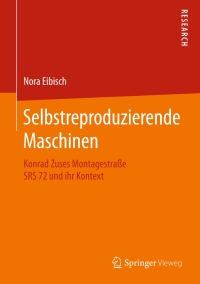 Cover image: Selbstreproduzierende Maschinen 9783658129415